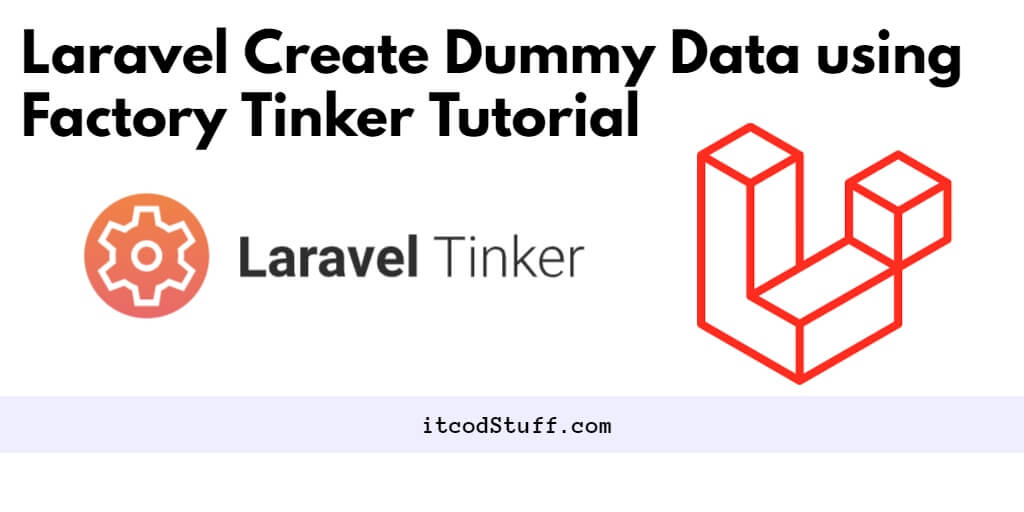 Laravel 11 Generate Dummy Data using Factory Tinker Tutorial