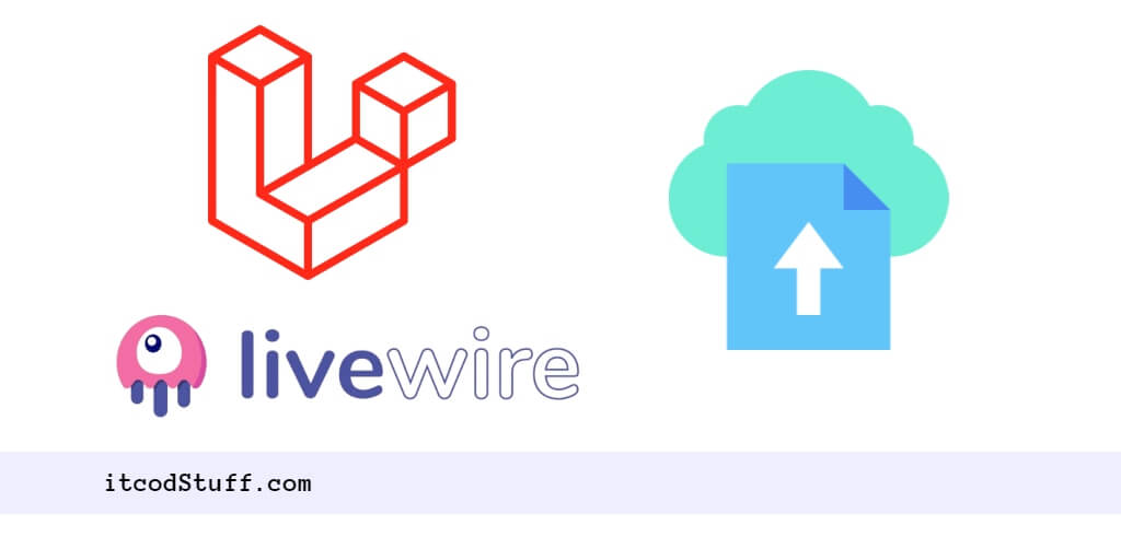 Laravel 11 Livewire File Upload Tutorial