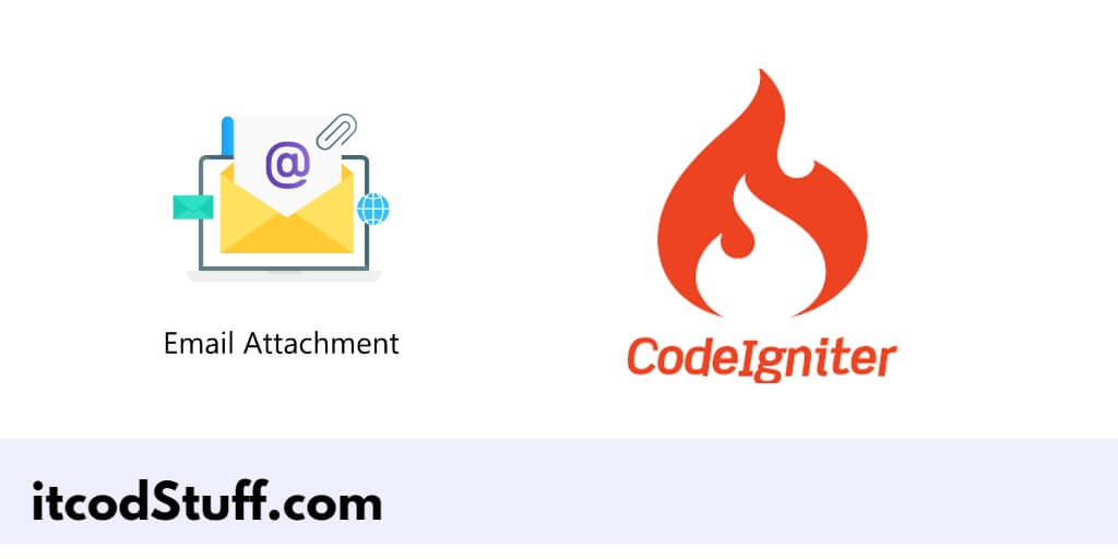 Codeigniter 4 Send Email with Attachment Tutorial