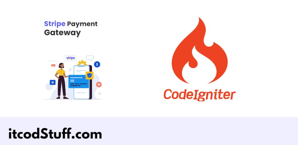 CodeIgniter 4 Stripe Payment Gateway Integration Tutorial